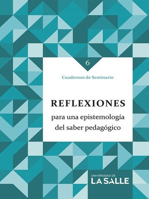 cover image of Reflexiones para una epistemología del saber pedagógico